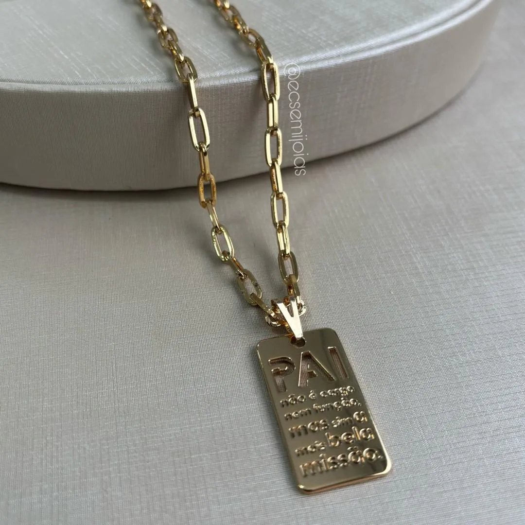 Corrente elo cartier 4mm com placa PAI NÃO É CARGO - 60cm - banho ouro 18k